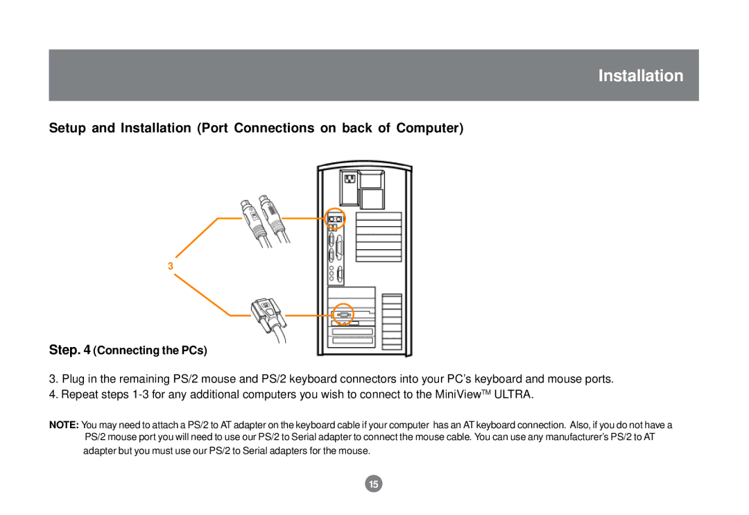 IOGear GCS138 installation manual Setup and Installation Port Connections on back of Computer, Step Connecting the PCs 