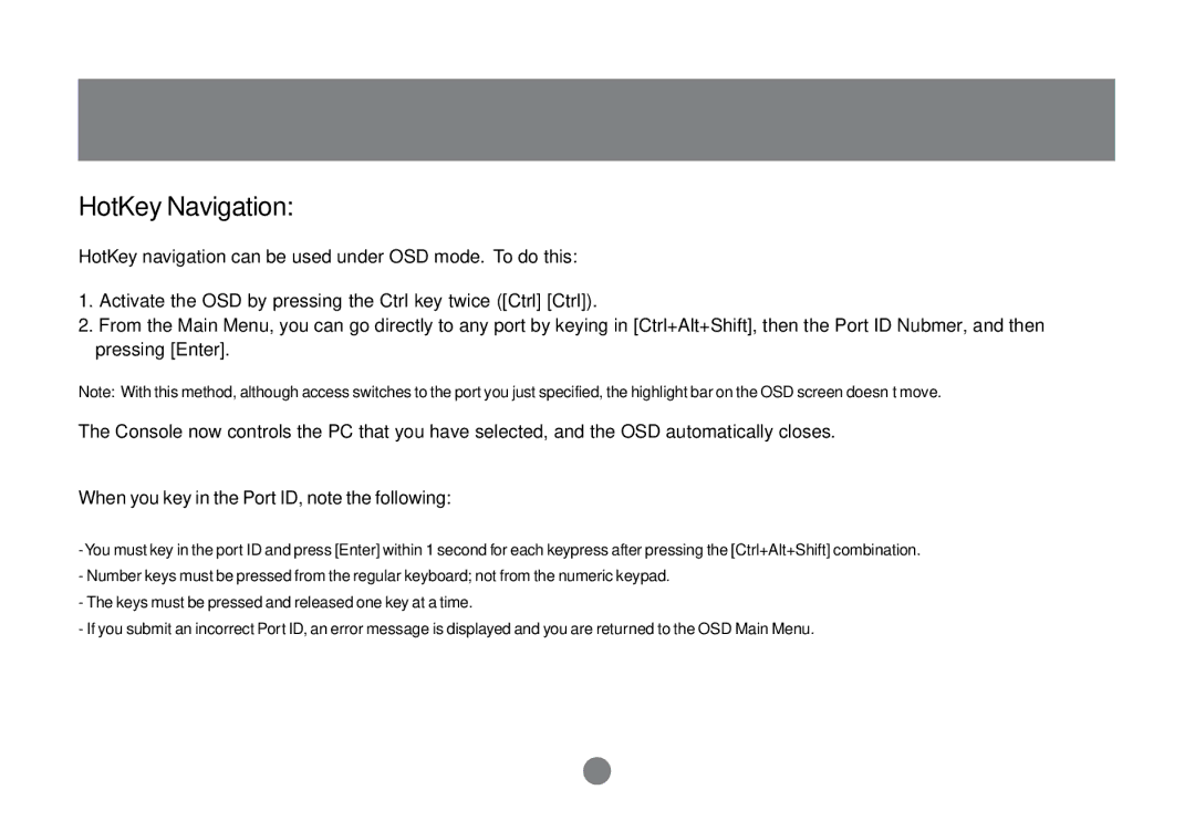 IOGear GCS138 installation manual HotKey Navigation, When you key in the Port ID, note the following 