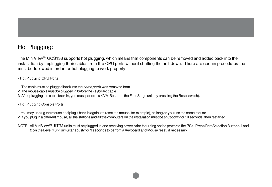 IOGear GCS138 installation manual Hot Plugging CPU Ports, Hot Plugging Console Ports 