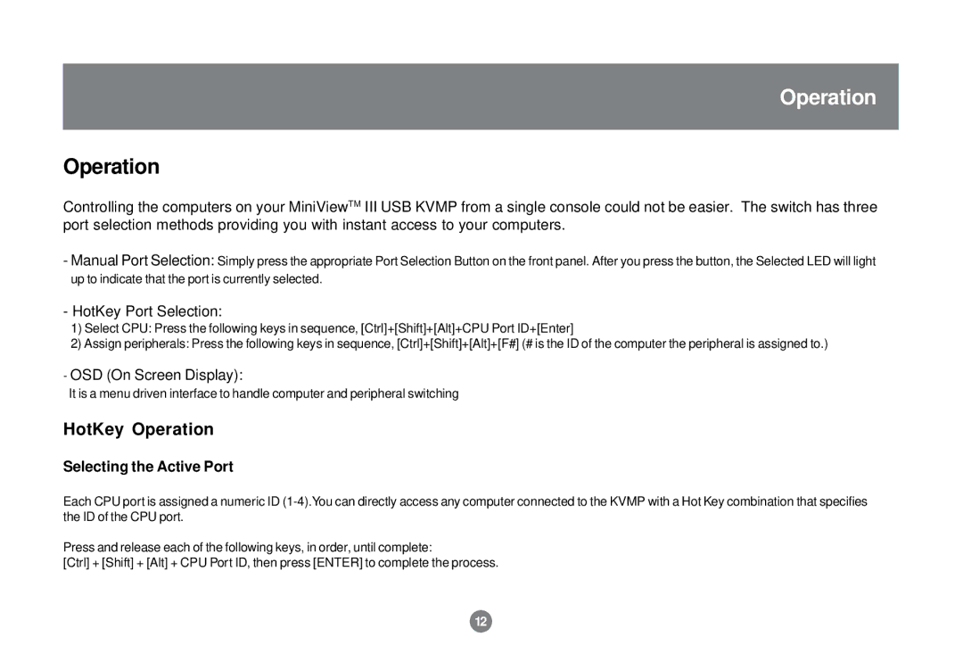 IOGear GCS1712 user manual HotKey Operation, Selecting the Active Port 