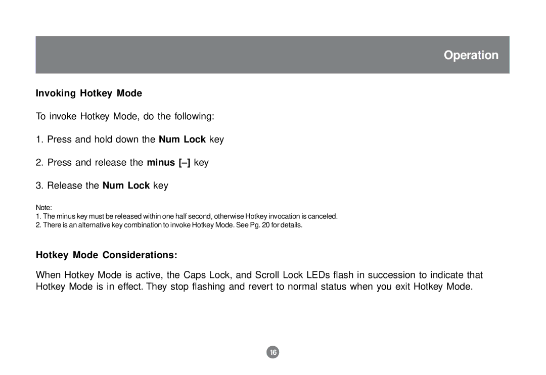 IOGear GCS1732 user manual Invoking Hotkey Mode, Hotkey Mode Considerations 