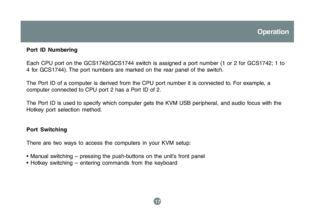 IOGear GCS1742 user manual Port ID Numbering, Port Switching 