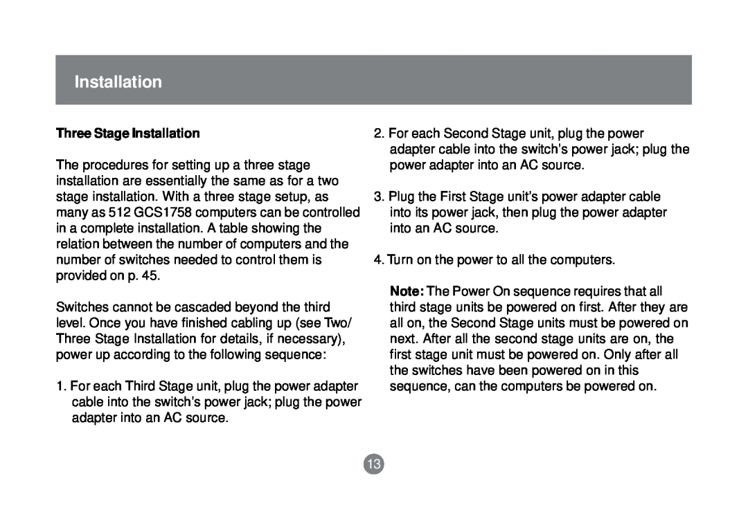 IOGear GCS1758 user manual Three Stage Installation 