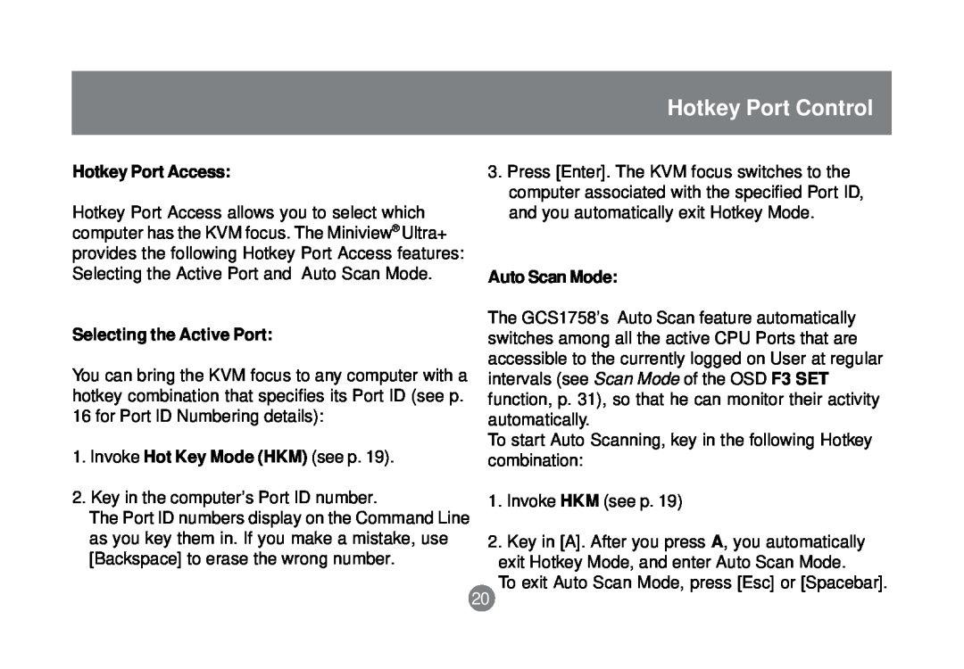 IOGear GCS1758 user manual Hotkey Port Control, Hotkey Port Access, Selecting the Active Port, Auto Scan Mode 