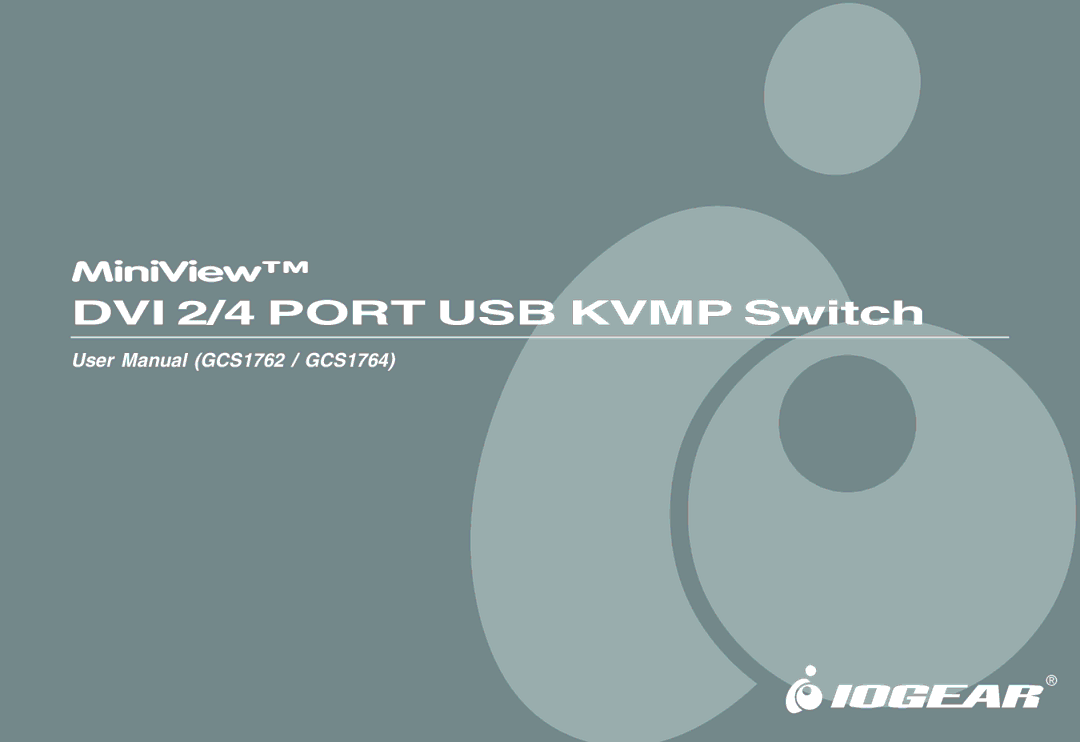 IOGear GCS1762 user manual DVI 2/4 Port USB Kvmp Switch 