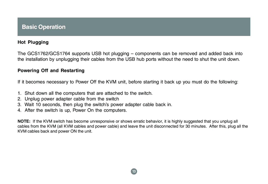 IOGear GCS1762 user manual Basic Operation, Hot Plugging, Powering Off and Restarting 