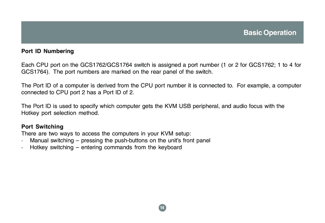 IOGear GCS1762 user manual Port ID Numbering, Port Switching 