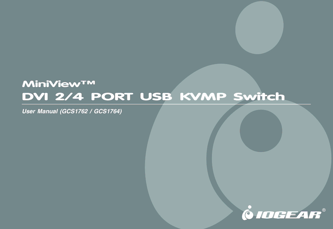 IOGear GCS1762 user manual DVI 2/4 Port USB Kvmp Switch 