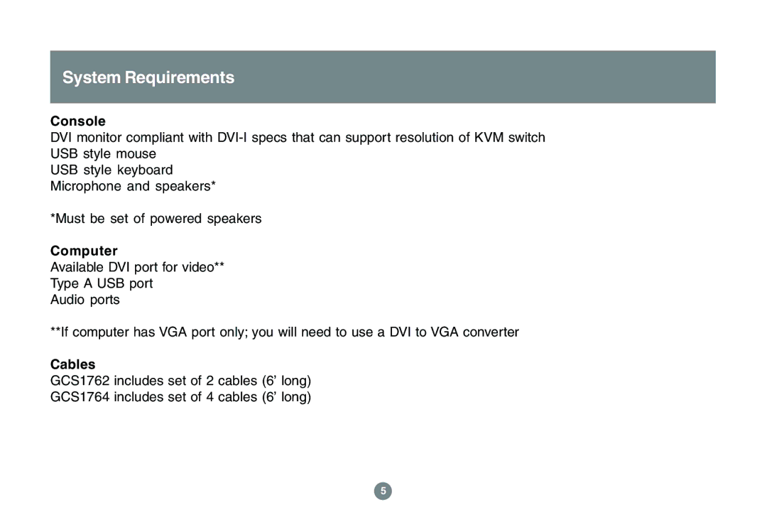 IOGear GCS1762 user manual System Requirements, Console, Computer, Cables 