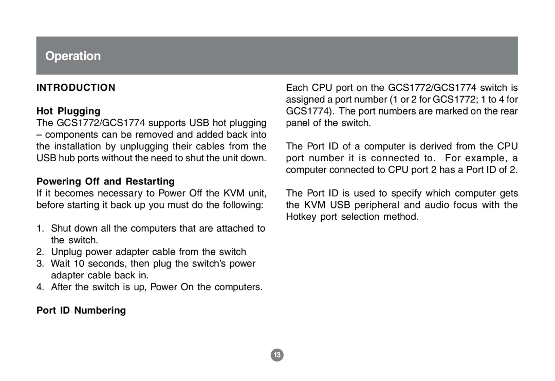 IOGear GCS1772 user manual Operation, Hot Plugging, Powering Off and Restarting, Port ID Numbering 