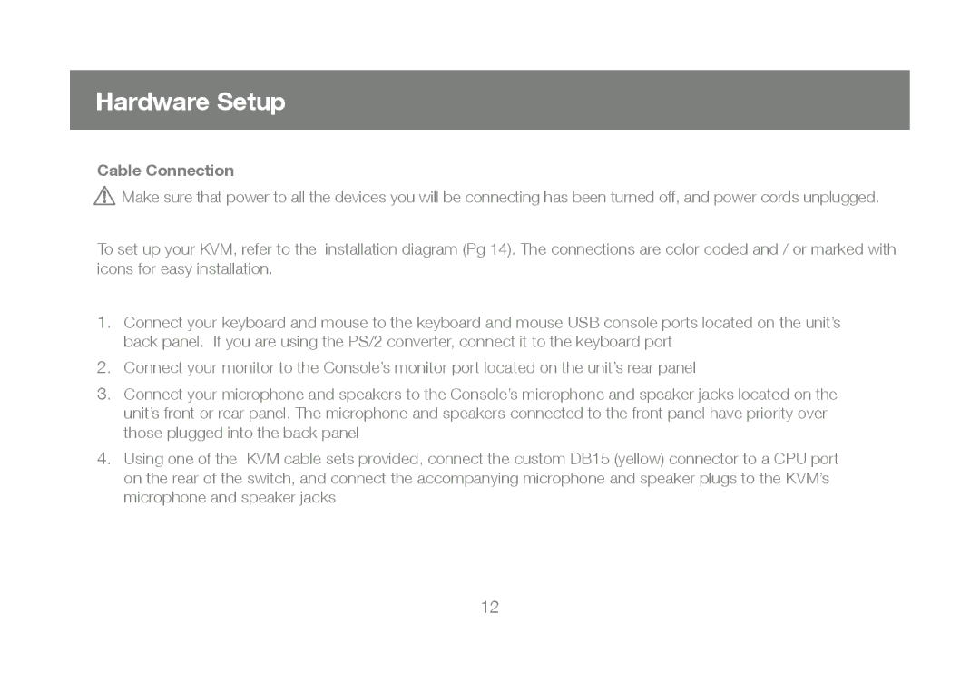 IOGear GCS1804, GCS1802 user manual Hardware Setup, Cable Connection 