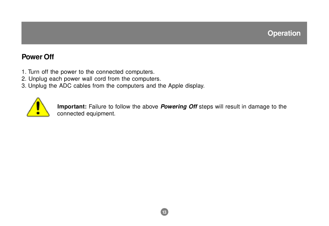 IOGear GCS602 user manual Power Off 