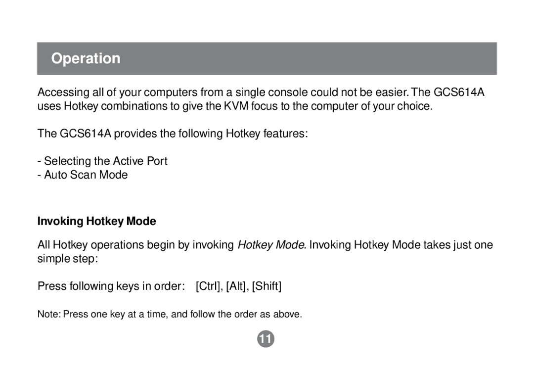 IOGear GCS614A installation manual Operation, Invoking Hotkey Mode 