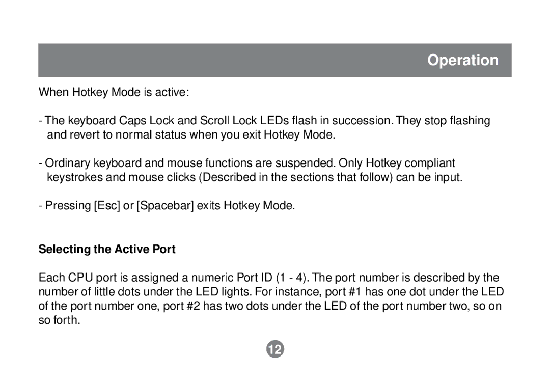 IOGear GCS614A installation manual Selecting the Active Port 