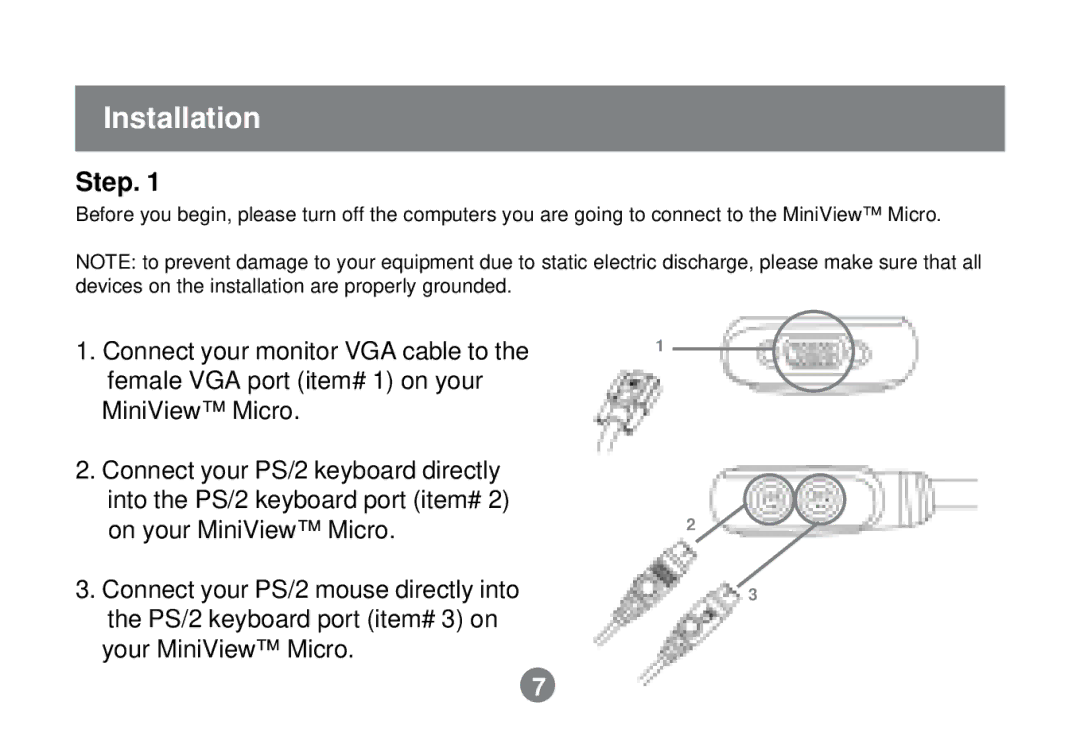 IOGear GCS62 installation manual Installation, Step 