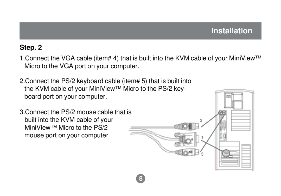 IOGear GCS62 installation manual Installation 