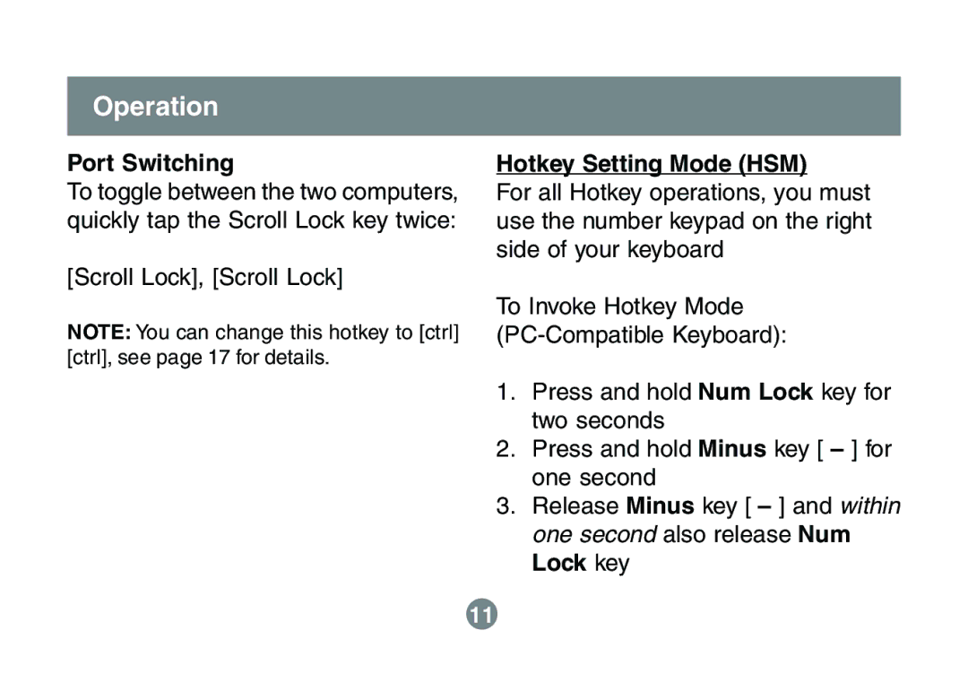 IOGear GCS632U installation manual Operation, Port Switching, Hotkey Setting Mode HSM 