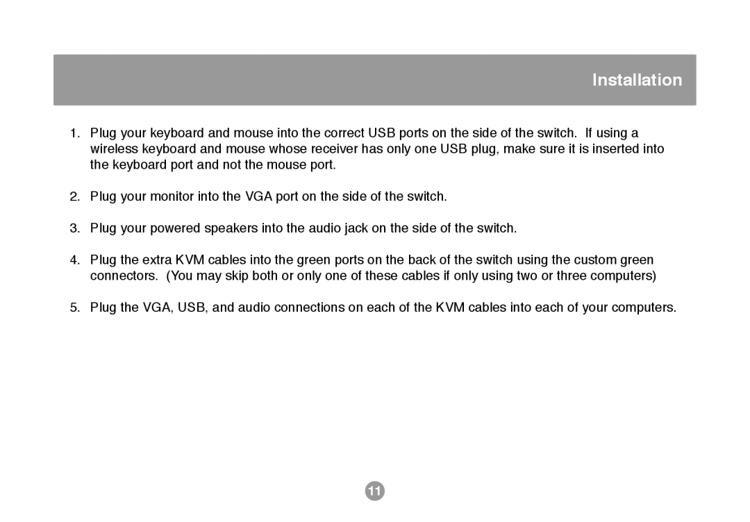 IOGear GCS634U user manual Installation 