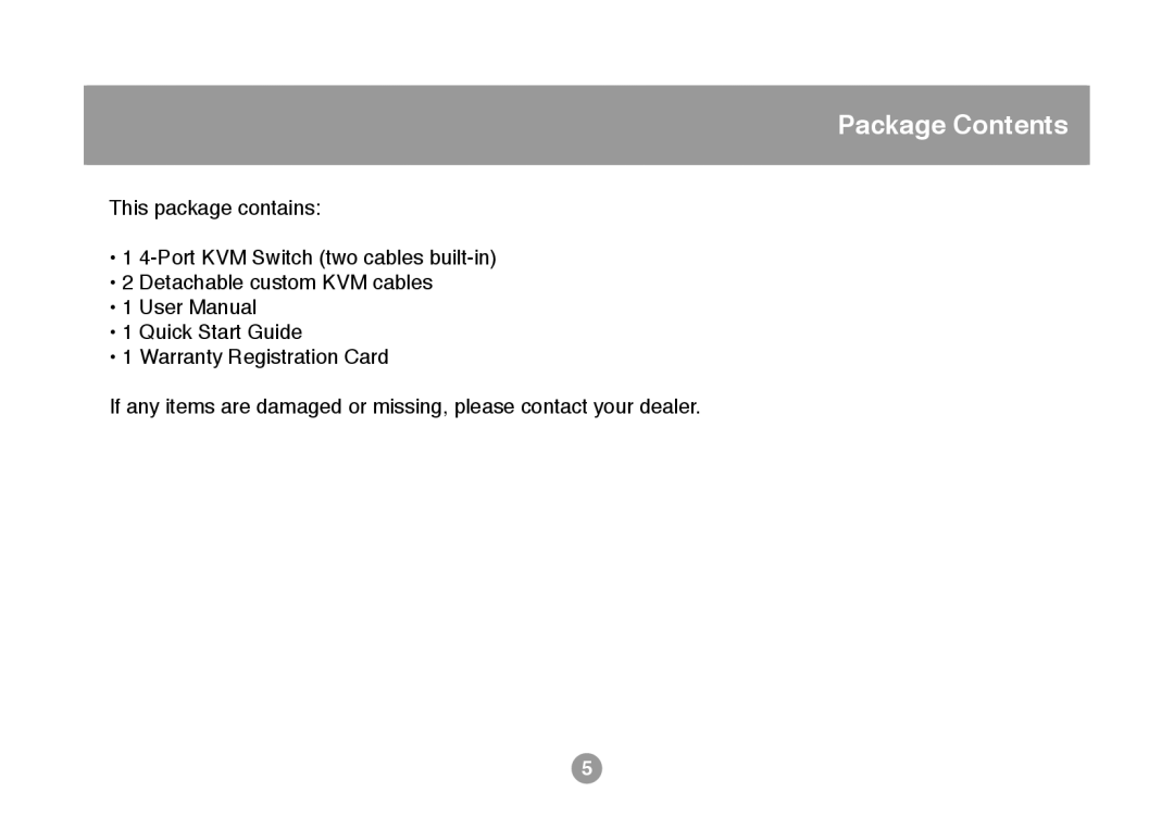 IOGear GCS634U user manual Package Contents 