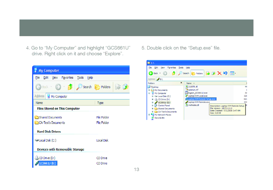 IOGear GCS661U user manual Double click on the Setup.exe file 