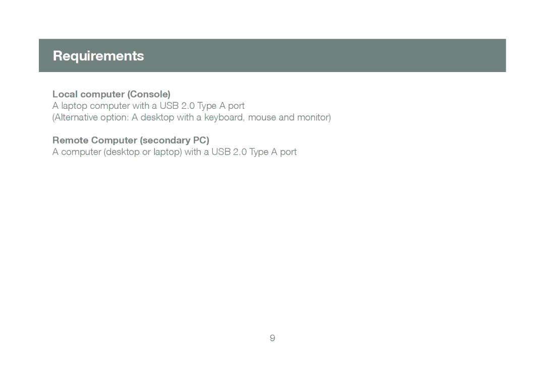 IOGear GCS661U user manual Requirements, Local computer Console, Remote Computer secondary PC 