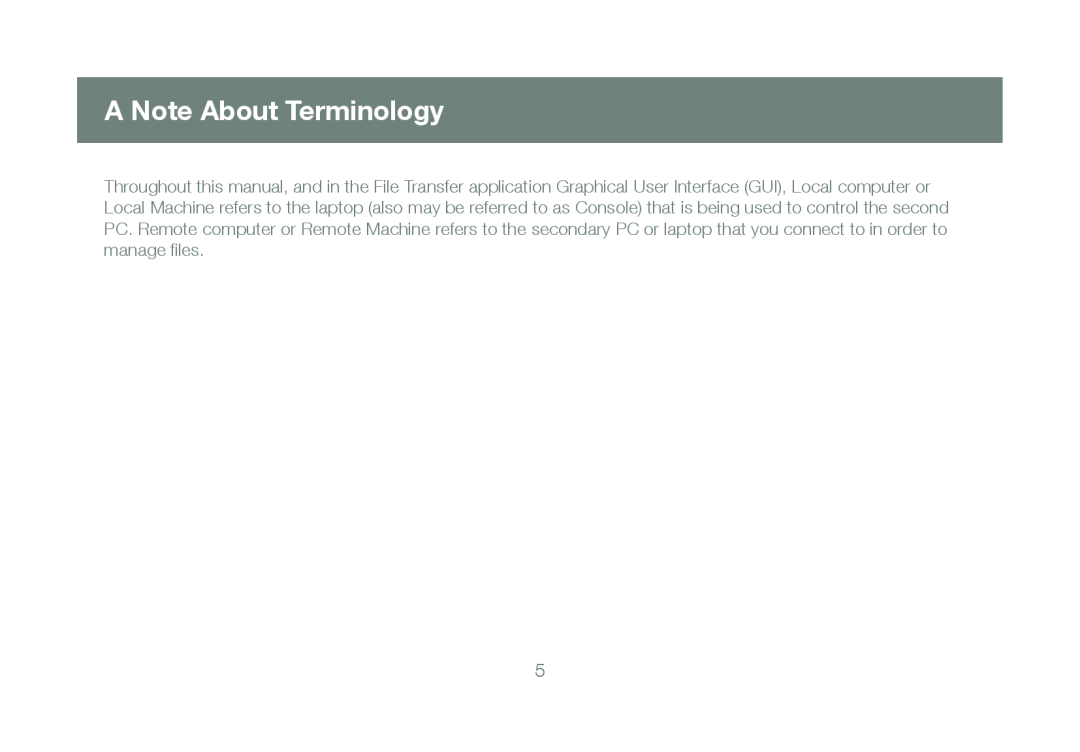 IOGear GCS661U user manual A Note About Terminology 
