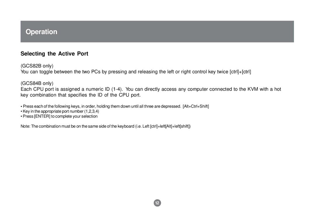 IOGear GCS82B, 84B user manual Selecting the Active Port 