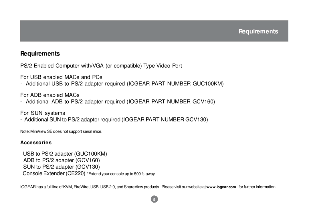 IOGear 84B, GCS82B user manual Requirements, Accessories 