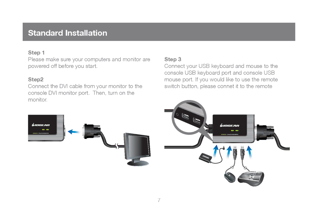 IOGear GCS932UB manual Standard Installation, Step 