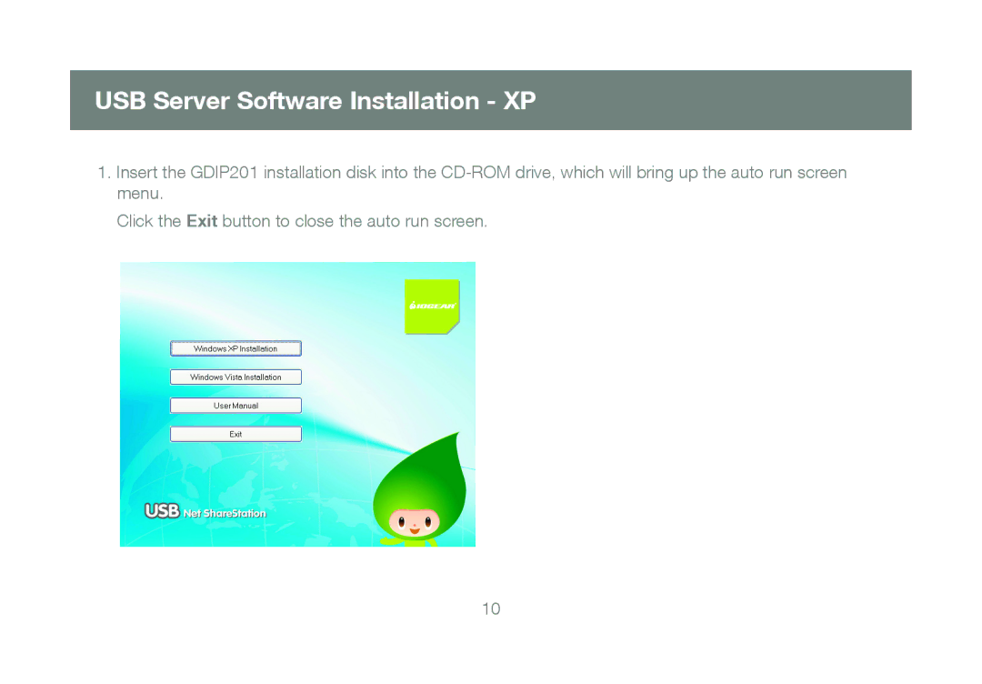 IOGear GDIP201 manual USB Server Software Installation XP 