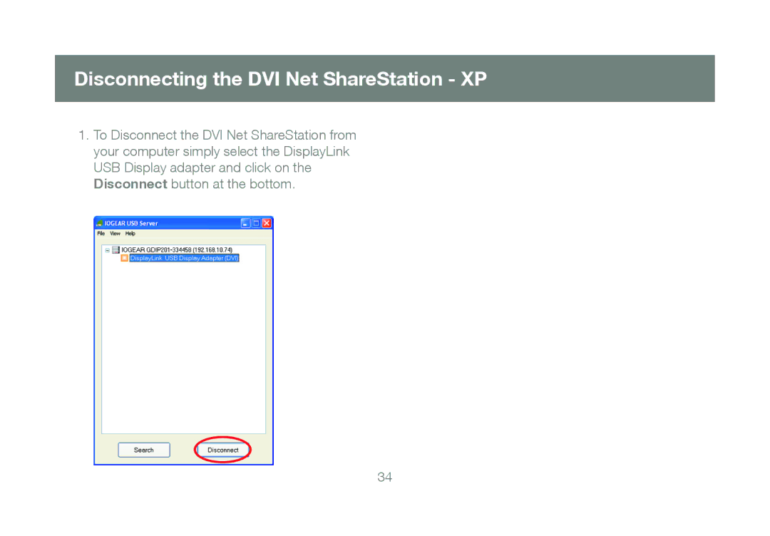 IOGear GDIP201 manual Disconnecting the DVI Net ShareStation XP 