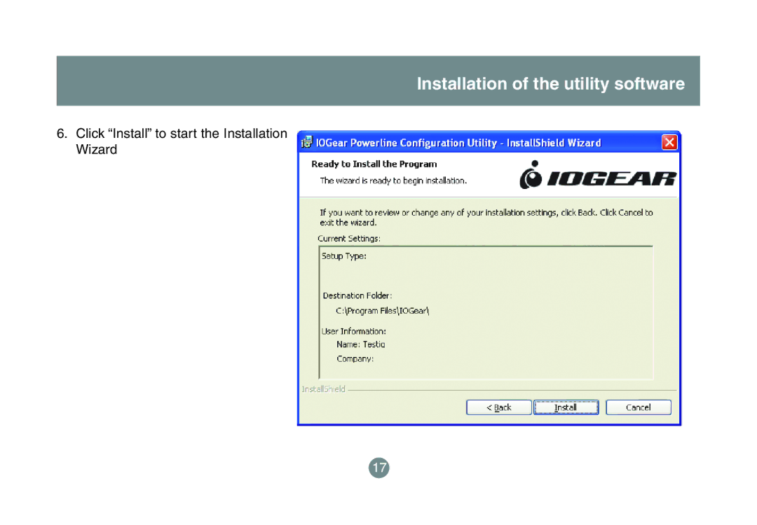 IOGear GHPB42 user manual Click Install to start the Installation Wizard 