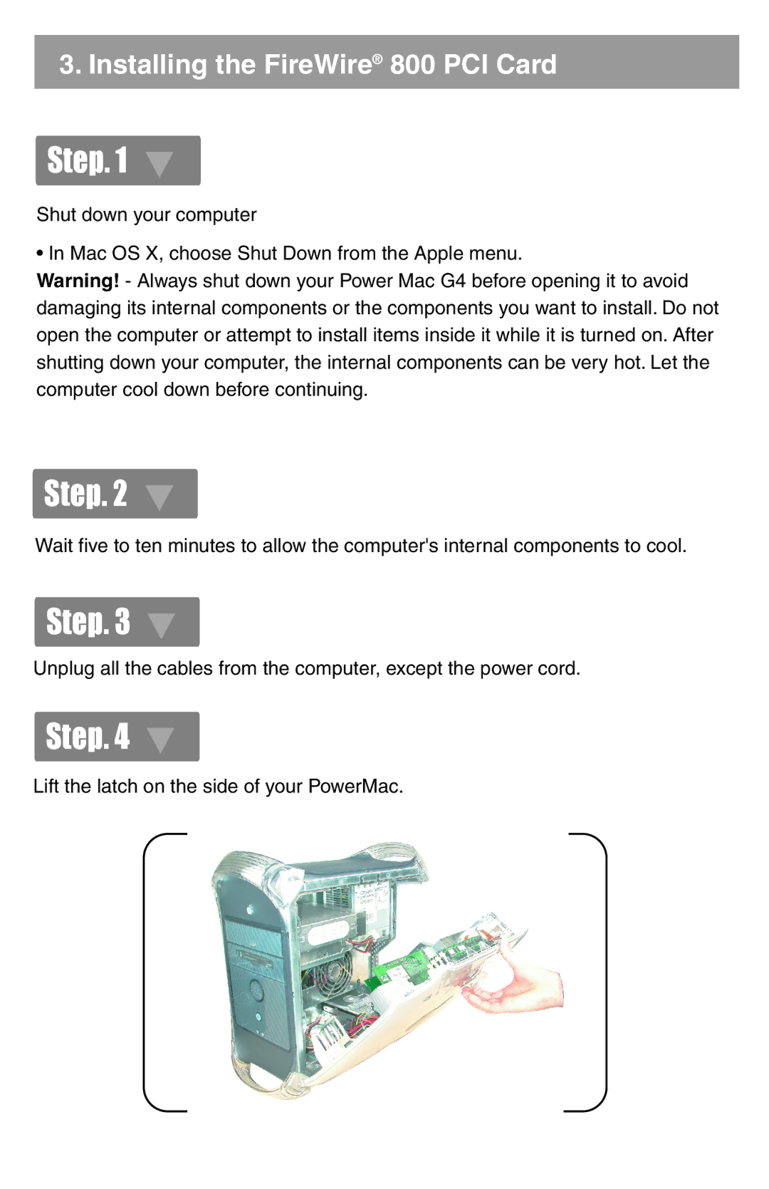 IOGear GIC3800 quick start Installing the FireWire 800 PCI Card 