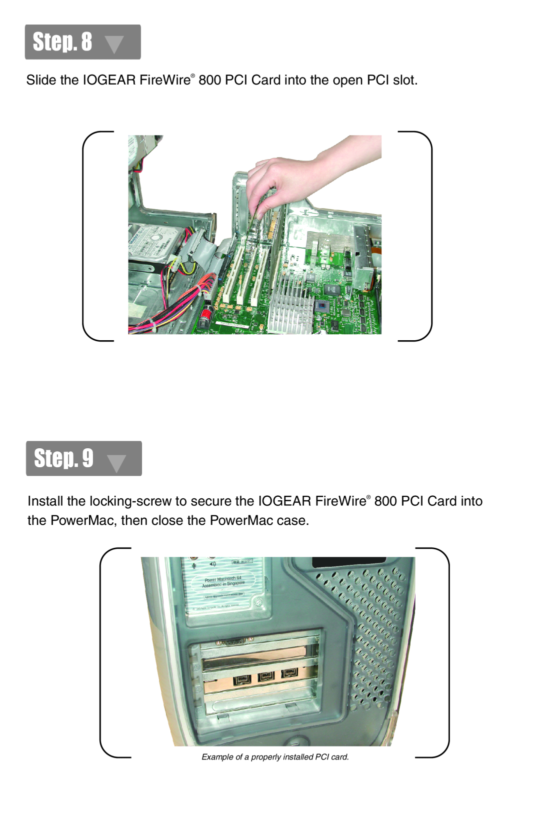 IOGear GIC3800 quick start Step, Slide the IOGEAR FireWire 800 PCI Card into the open PCI slot 