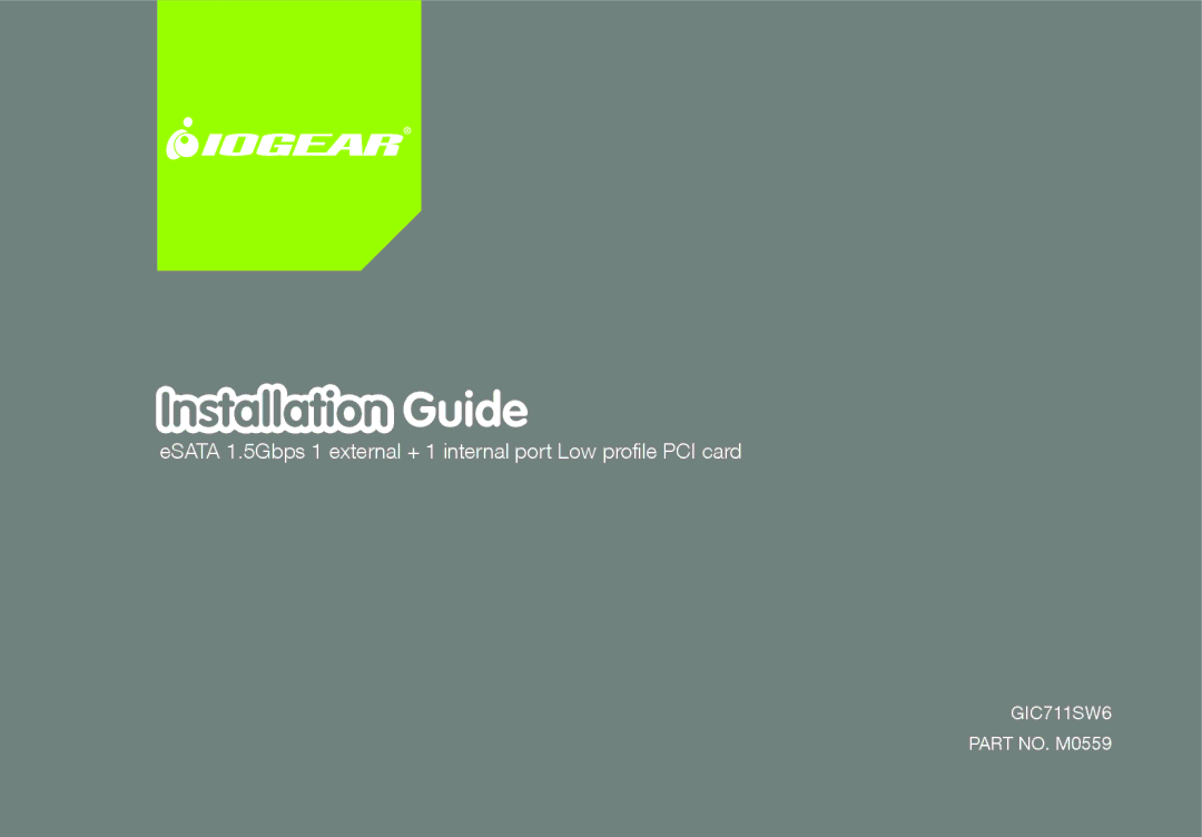 IOGear GIC711SW6 manual Installation Guide 