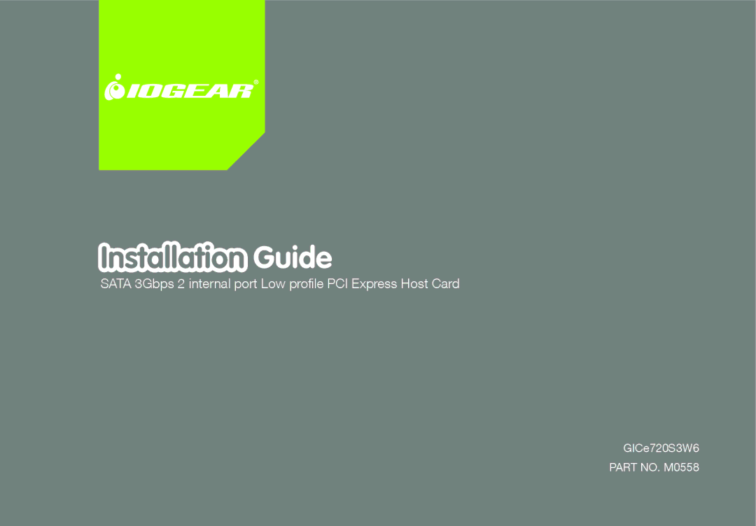 IOGear GICe720S3W6 manual Installation Guide 