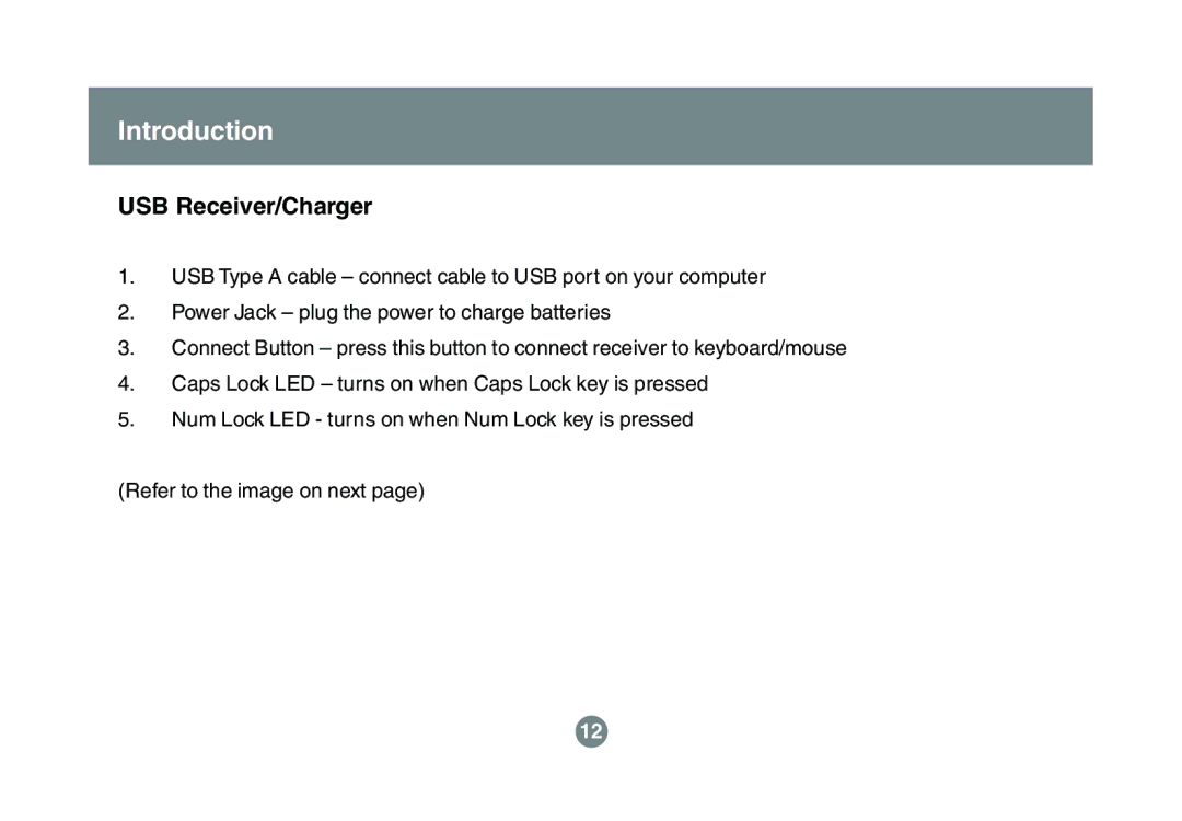 IOGear GKM521R user manual USB Receiver/Charger 