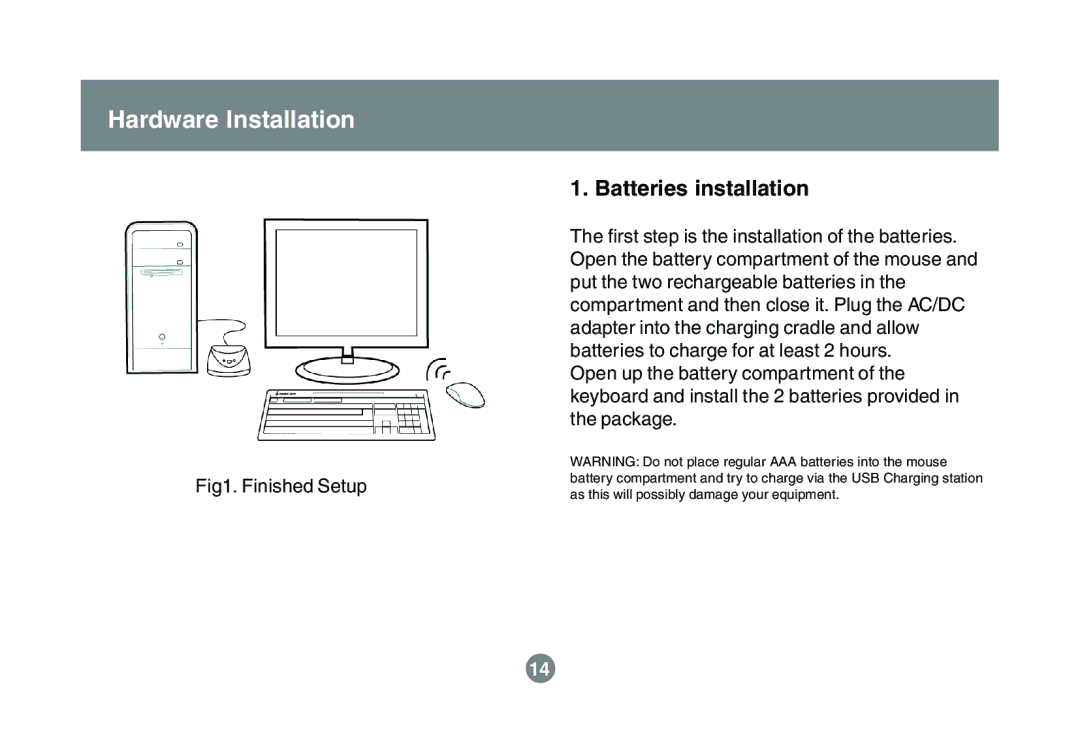 IOGear GKM521R user manual Hardware Installation, Batteries installation 