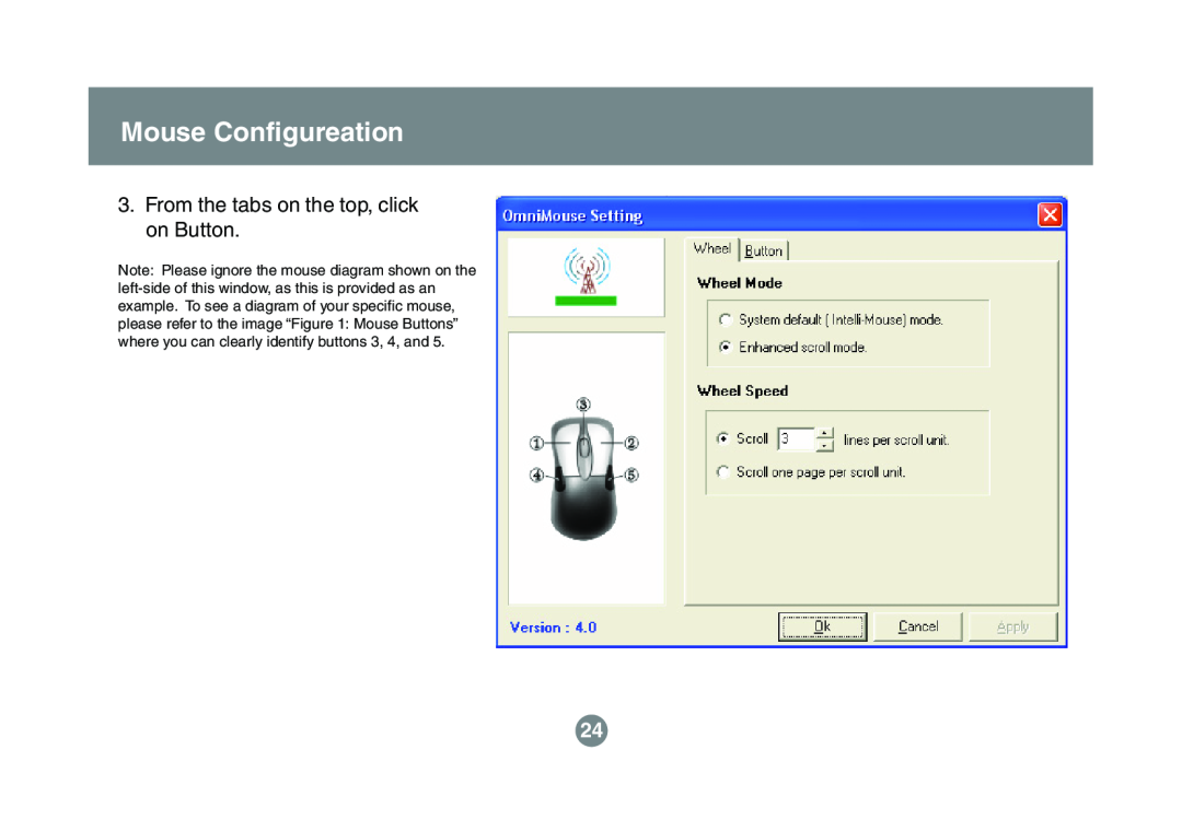 IOGear GKM521R user manual Mouse Configureation, From the tabs on the top, click on Button 