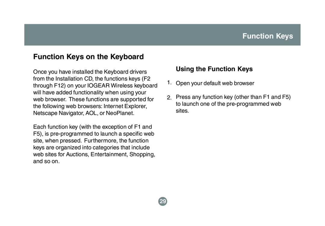 IOGear GKM521R user manual Using the Function Keys, Function Keys on the Keyboard 