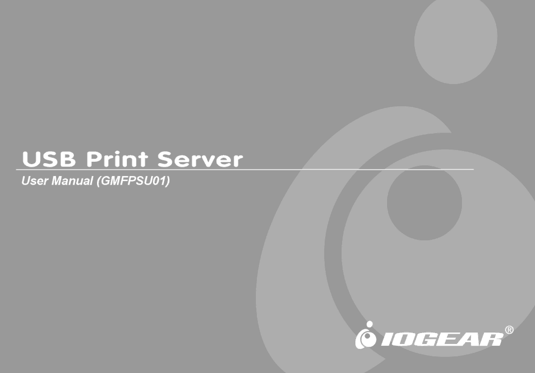 IOGear GMFPSU01 user manual USB Print Server 