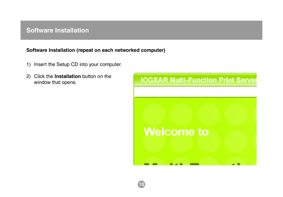 IOGear GMFPSU01 user manual Software Installation repeat on each networked computer 