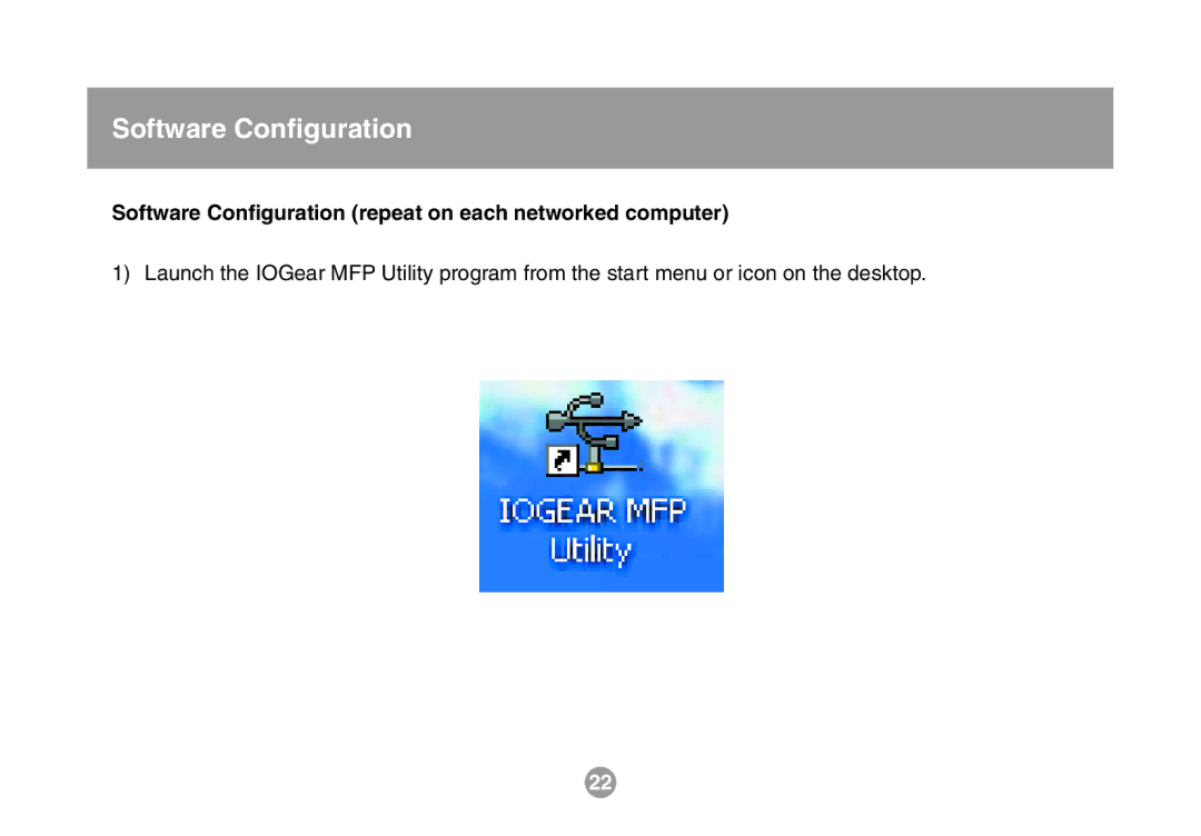 IOGear GMFPSU01 user manual Software Conﬁguration repeat on each networked computer 