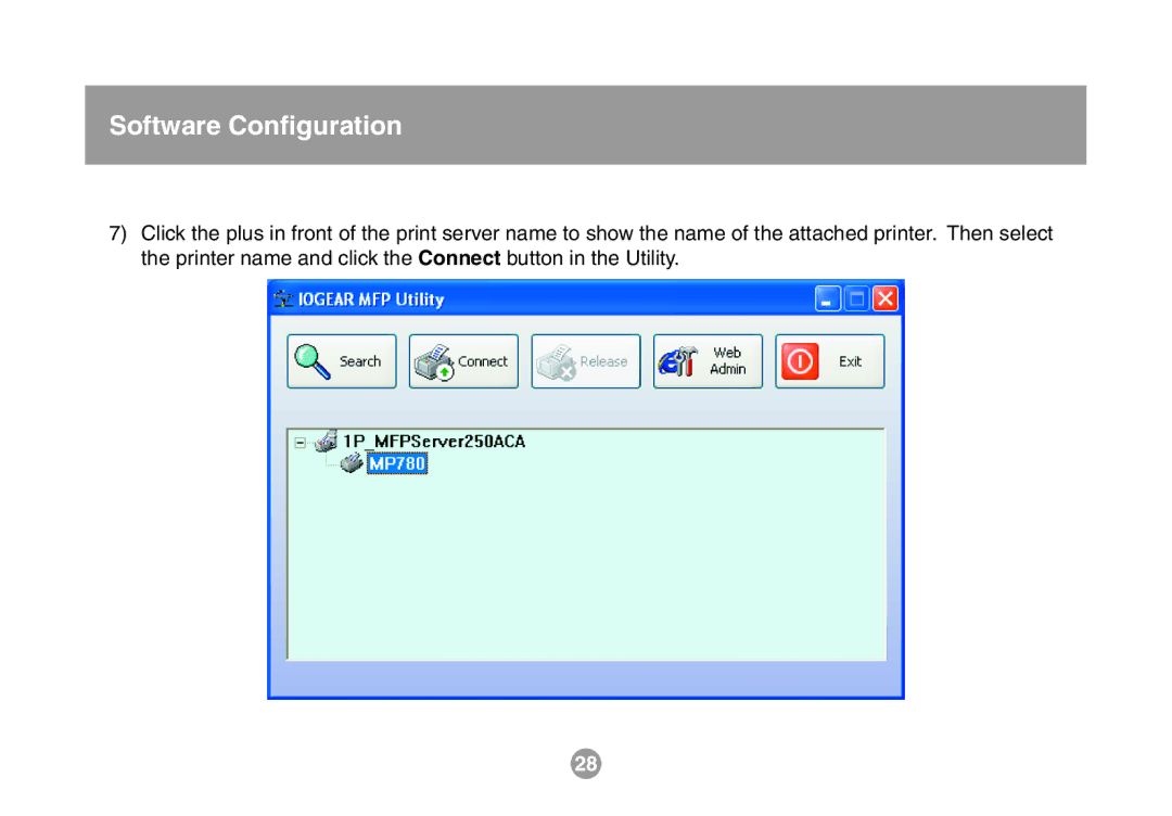 IOGear GMFPSU01 user manual Software Conﬁguration 