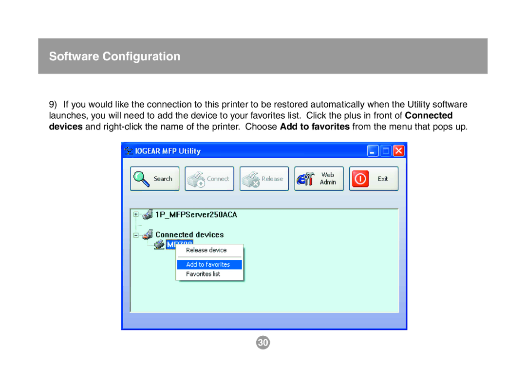 IOGear GMFPSU01 user manual Software Conﬁguration 