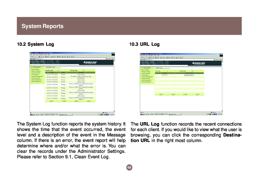 IOGear GNS1000 user manual System Reports, System Log, URL Log 