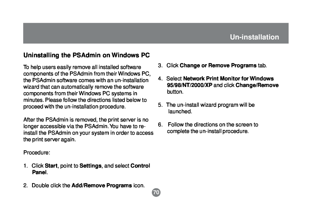IOGear GPSR01U user manual Un-installation, Uninstalling the PSAdmin on Windows PC, Click Change or Remove Programs tab 