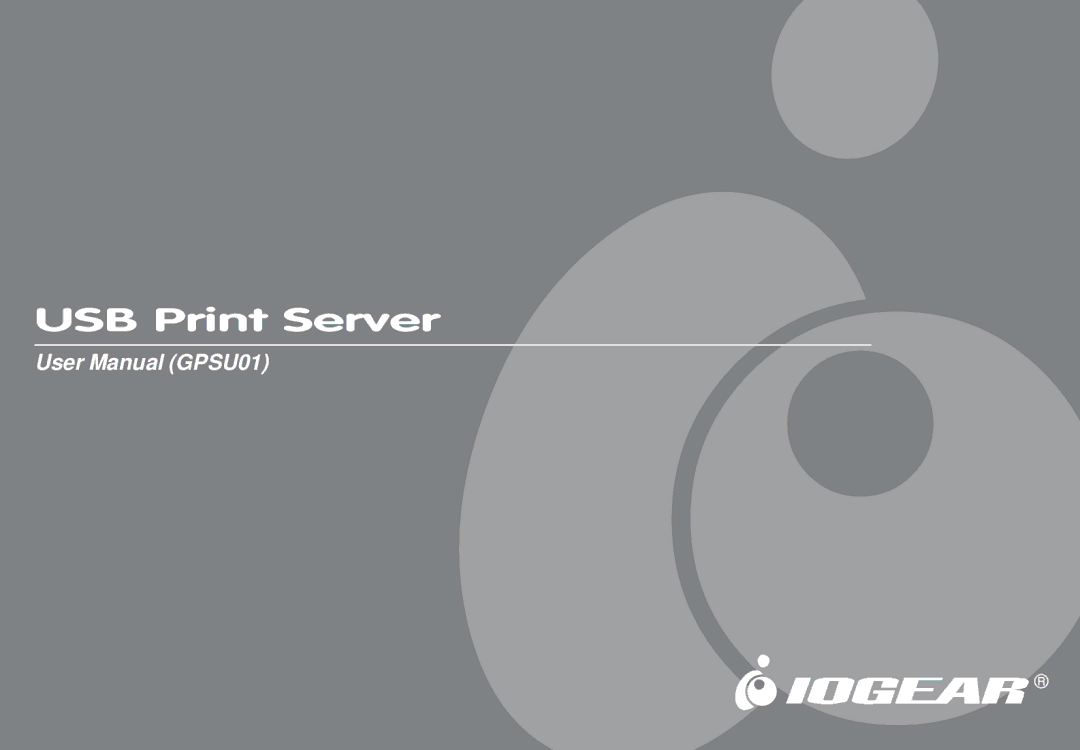 IOGear GPSU01 user manual USB Print Server 