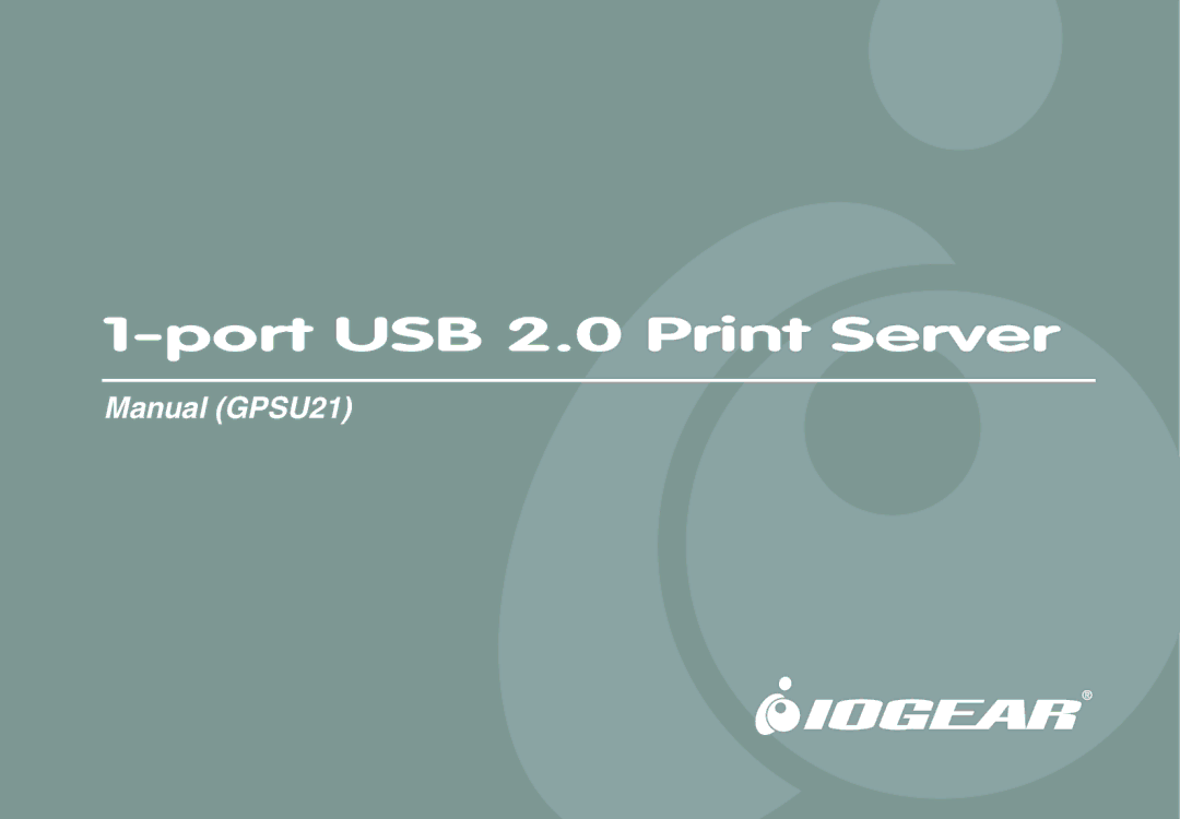 IOGear GPSU21 manual Port USB 2.0 Print Server 