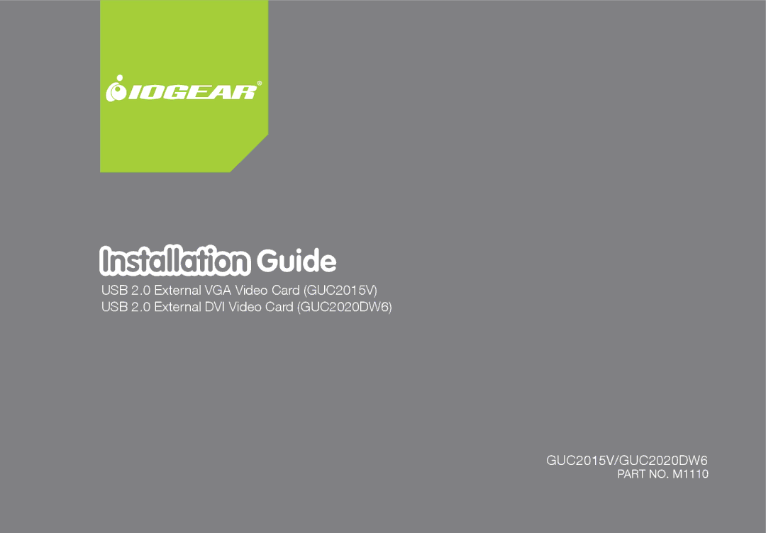 IOGear GUC2020DW6, GUC2015V manual Installation Guide 